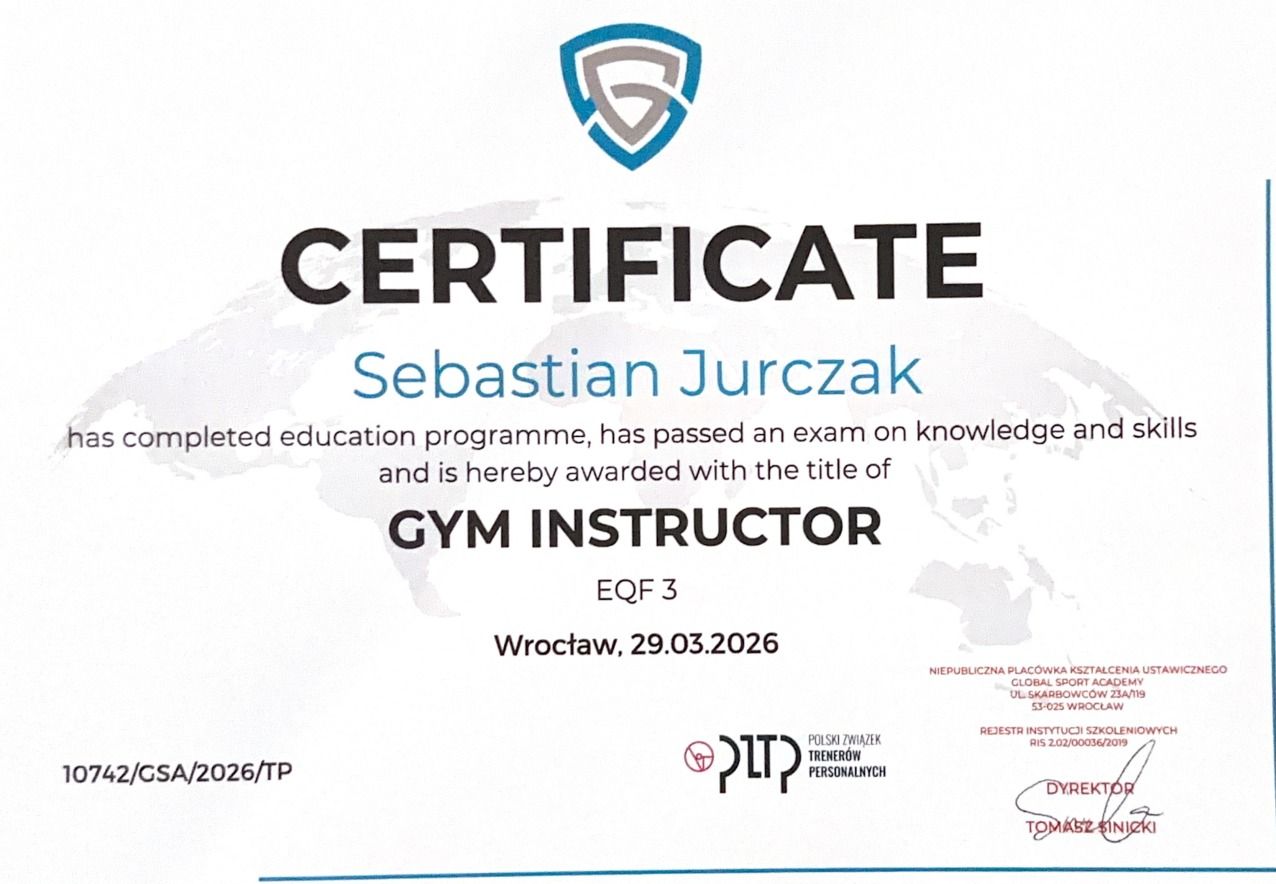 Certyfikat Instruktora Siłowni – GSA Academy, Sebastian Jurczak